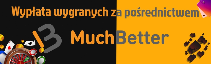 Wypłata salda kasyno z MuchBetter