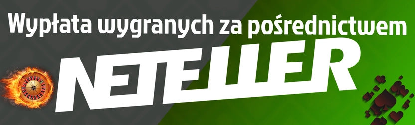 Wypłata salda z Neteller casino