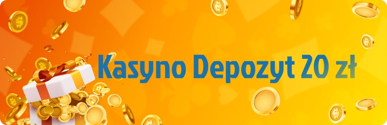 Kasyno depozyt 20 zł