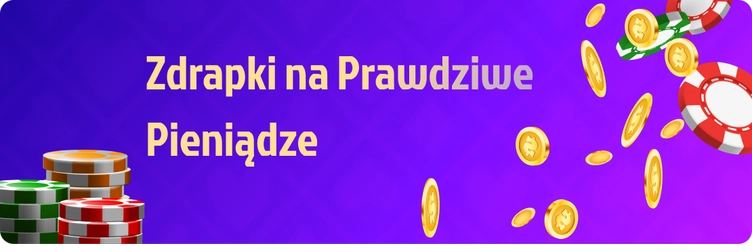 Zdrapki Online Na Prawdziwe Pieniądze